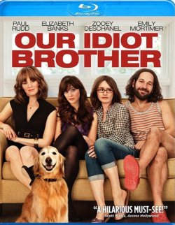Мой придурочный брат / Our Idiot Brother (2011)